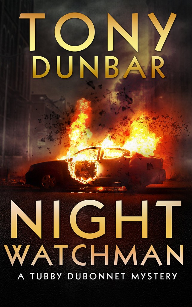 Night of the Watchman by Tony Dunbar